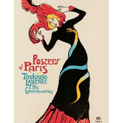 Posters of Paris: Toulouse-Lautrec and his Contemporaries