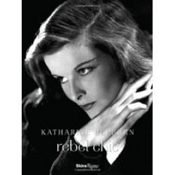 Katherine Hepburn: Rebel Chic