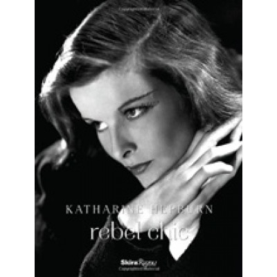 Katherine Hepburn: Rebel Chic