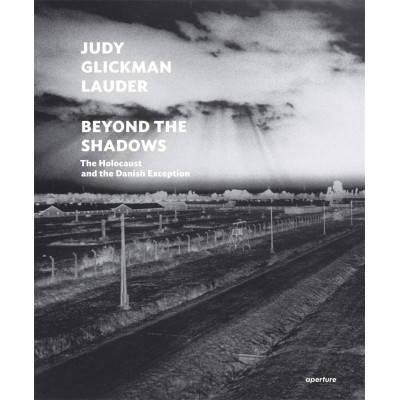 Judy Glickman Lauder: Beyond the Shadows