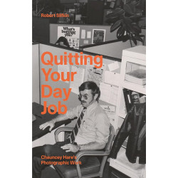 Quitting Your Day Job: Chauncey Hare’s Photographic Work
