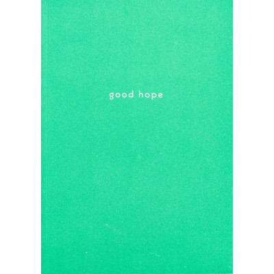 Good Hope by Carla Liesching
