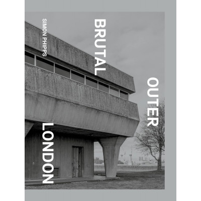 Brutal Outer London: The First Photographic Exploration of Modernist Architecture in London's Outer Boroughs Brutal Outer London: The First Photographic Exploration of Modernist Architecture in London's Outer Boroughs