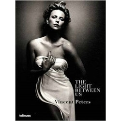 Vincent Peters: The Light Between Us