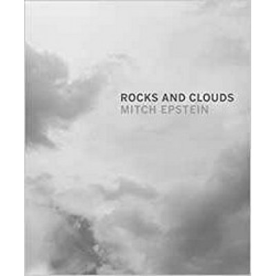 Mitch Epstein: Rocks and Clouds