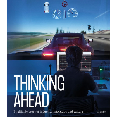 Pirelli: Thinking Ahead