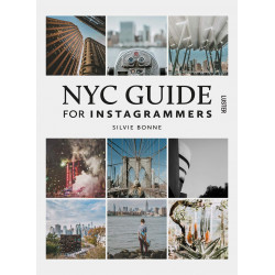 NYC Guide for Instagrammers NYC Guide for Instagrammers