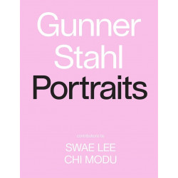 Gunner Stahl: Portraits