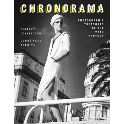 Chronorama: Photographic Treasures of the 20th Century