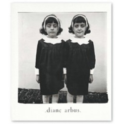 Diane Arbus: An Aperture Monograph: 50th Anniversary Edition