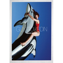 Guy Bourdin: Image Maker