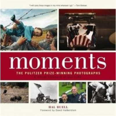 Moments: The Pulitzer Prize-Winning Photographs