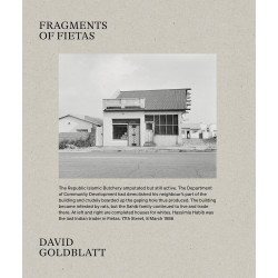 Fragments of Fietas by David Goldblatt