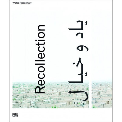Recollection. Walter Niedermayr