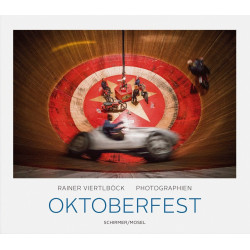 Oktoberfest: Photographien by Thomas Wolfe