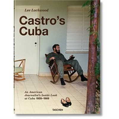 Castro's Cuba - An American Journalist's Inside Look at Cuba, 1959-1969 by Lee Lockwood (Уценка) Castro's Cuba - An American Journalist's Inside Look at Cuba, 1959-1969 by Lee Lockwood (Уценка)