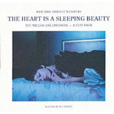 Wim Wenders. The Heart Is a Sleeping Beauty