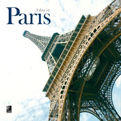 A Day In Paris + 4 CD: Morning, Noon, Evening and Night