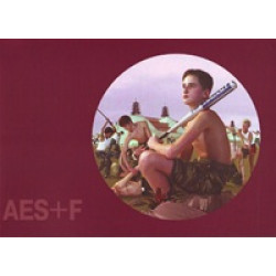 AES+F (Group): Рай безгорестный (каталог выставки)