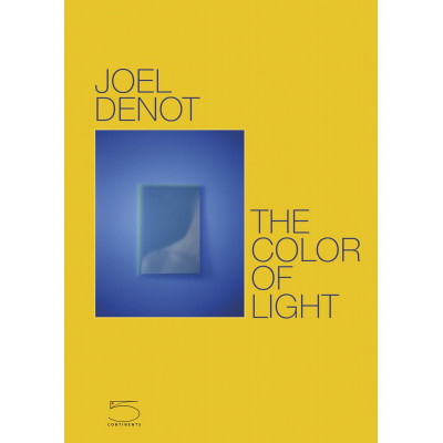 Joel Denot - The Color of Light