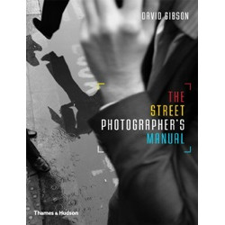 The Street Photographer's Manual