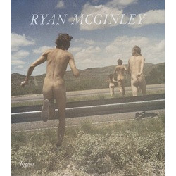 Ryan McGinley: Whistle for the Wind