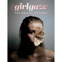 #Girlgaze: How Girls See the World