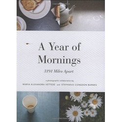 A Year of Mornings: 3191 Miles Apart