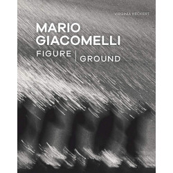 Mario Giacomelli: Figure Ground