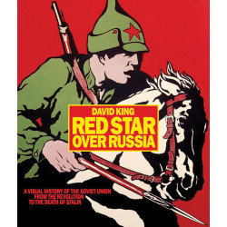 Red-Star-Over-Russia. A Visual History of the Soviet Union (Уценка)