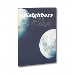 Neighbors. Roe Ethridge