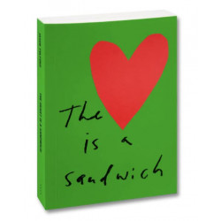 The Heart is a Sandwich