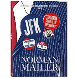 Norman Mailer: JFK - Superman Comes to the Supermarket