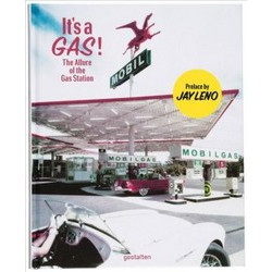 It's a Gas!: The Allure of the Gas Station