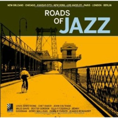 Road Of Jazz: New Orleans, Chicago, Kansas City, New York, Los Angeles, Paris, London, Berlin + 6 CD Road Of Jazz: New Orleans, Chicago, Kansas City, New York, Los Angeles, Paris, London, Berlin + 6 CD