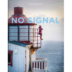 No Signal / Funk Stille: Living in the Heart of Nature