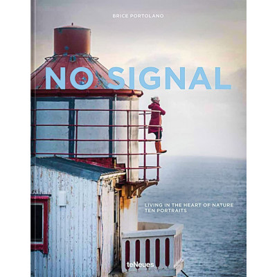 No Signal / Funk Stille: Living in the Heart of Nature
