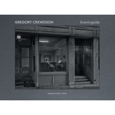 Gregory Crewdson: Eveningside 2012-2022