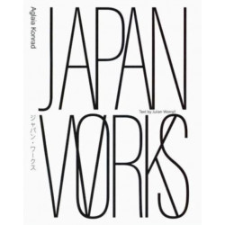 Aglaia Konrad - Japan Works