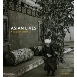 Asian Lives: a Closer Look