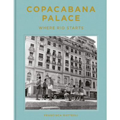 Copacabana Palace: Where Rio Starts