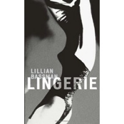 Lillian Bassman: Lingerie (Уценка)