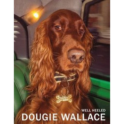 Dougie Wallace: Well Heeled
