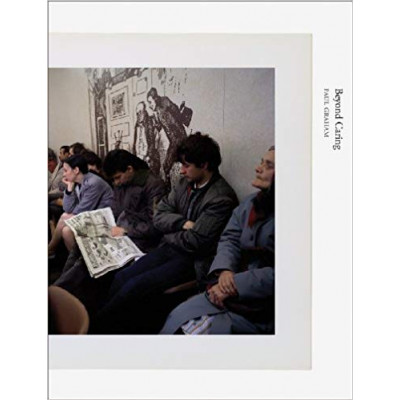 Paul Graham: Beyond Caring