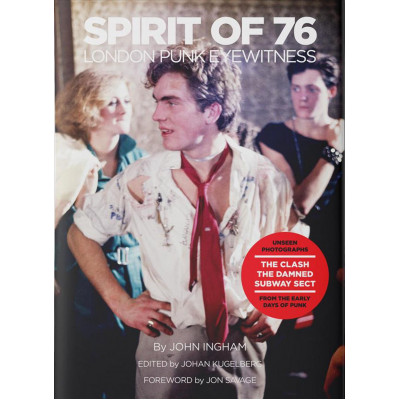 Spirit of '76: London Punk Eyewitness