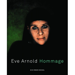 Eve Arnold: Hommage