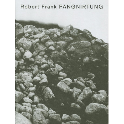 Robert Frank: Pangnirtung