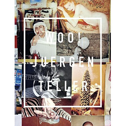 Juergen Teller: Woo!
