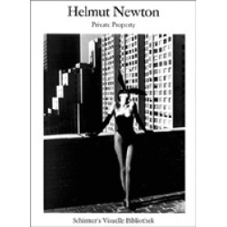 Helmut Newton. Private Property Helmut Newton. Private Property