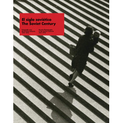 The Soviet Century: Russian Photography in the Lafuente Archive (1917-1972)